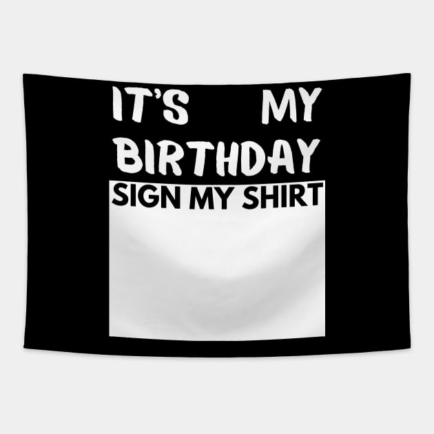 Birthday shirt Tapestry by mdr design