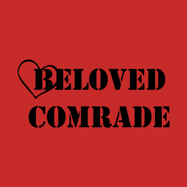 Beloved Comrade by RabbitWithFangs