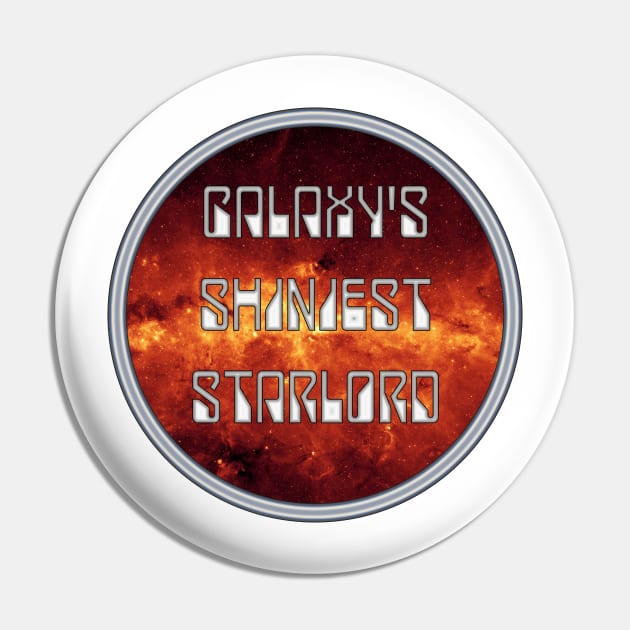 Galaxy's Shiniest Starlord Pin by SolarCross