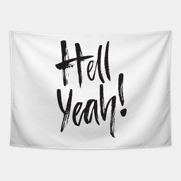 Hell yeah! Tapestry by Favete