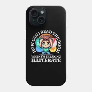 How Can I Read The Room? Phone Case