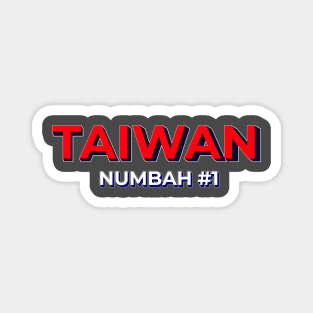 Taiwan Number 1 Magnet