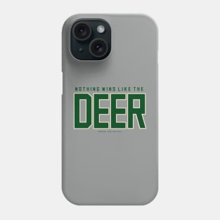 Nothing Wins Like The Deer Phone Case