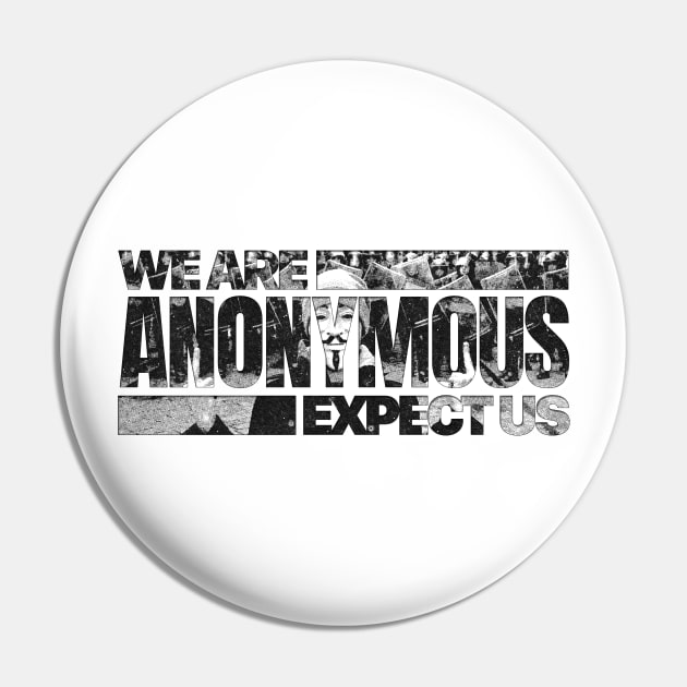 We are Anonymous Pin by Aefe