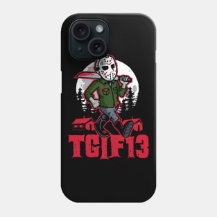 TGIF13 Phone Case