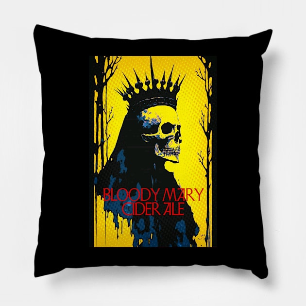 BLOODY MARY CIDER ALE Pillow by BarrySullivan