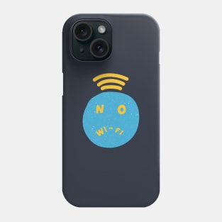 No Wifi Phone Case