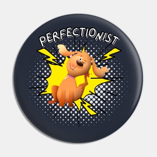 Paws and Perfectionism Pin