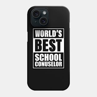 Worlds Best Counselor Appreciation Teacher School Therapy Funny Education Lucky Substitute First Grade Elementary Phone Case