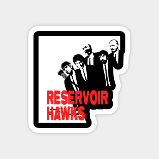 Reservoir Hawks (Black Print) Magnet