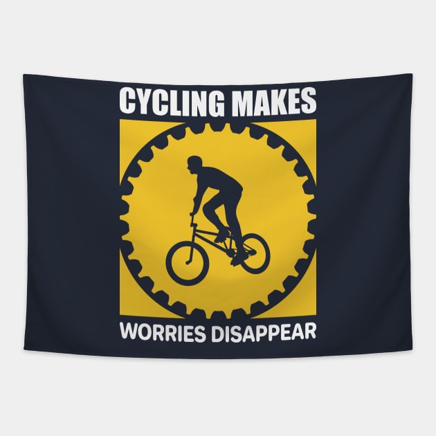 Cycling makes worries disappear Cyclist T-shirt design 2022. Tapestry by Design World24