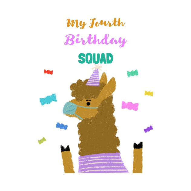 My Fourth Birthday Squad - Fourth Birthday quarantined lama with face mask. by Ken Adams Store