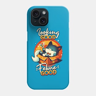 Feline Good - Cute Fancy Cat Phone Case