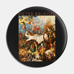 Pieter Bruegel The Elder - The Fall of the Angels Pin