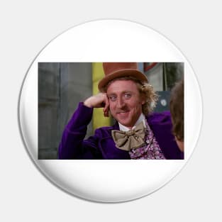 Condescending Wonka Pin