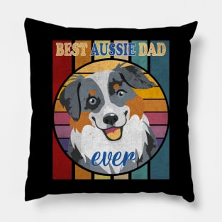 Best aussie dad Ever Pillow