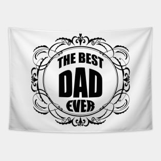 The best dad ever Tapestry