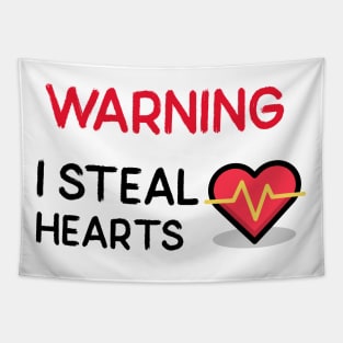 WARNING I Steal Hearts Tapestry