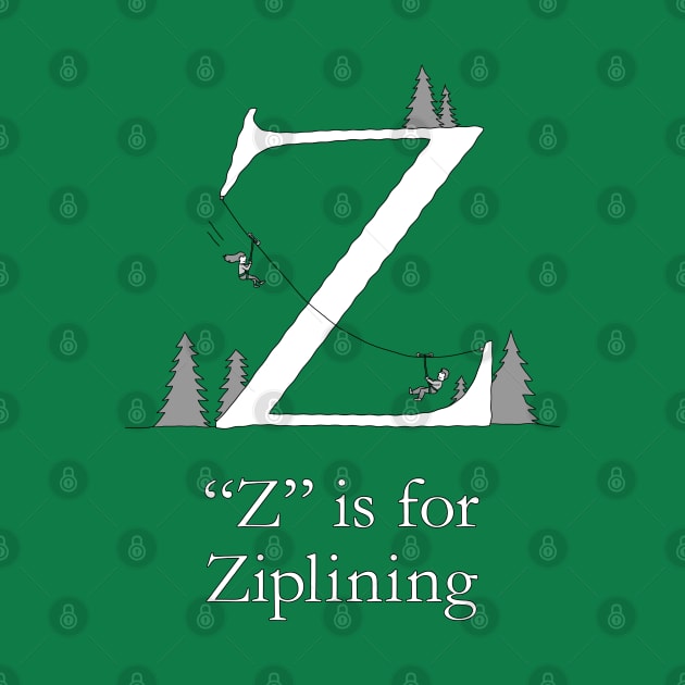 Z is for Ziplining by TheWanderingFools