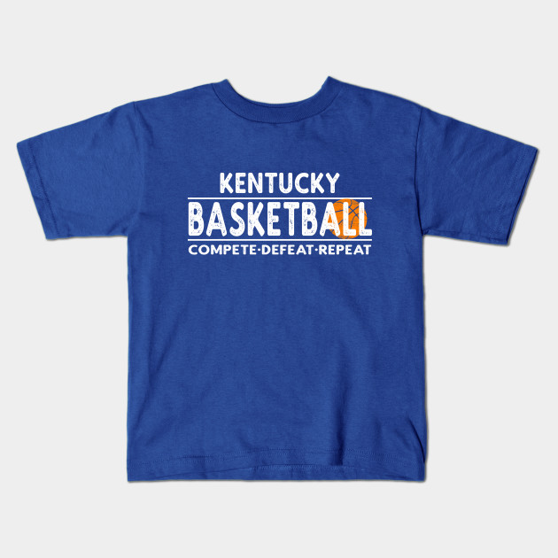 Kentucky Basketball Compete Defeat Repeat Kentucky Basketball