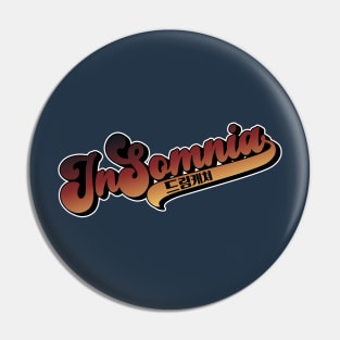 Team InSomnia Pin