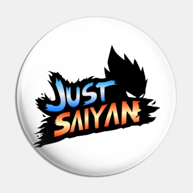 JUST SAIYAN Pin by KuclukDesign