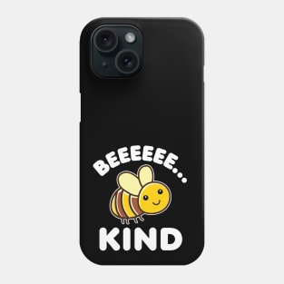 be kind Bees Phone Case