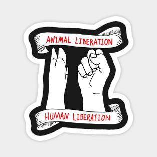 ANIMAL LIBERATION HUMAN LIBERATION - Pig Paw & Human Fist Design Magnet