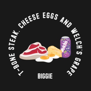 Guest Check - T-Bone Steak, Cheese Eggs, Welch's Grape T-Shirt