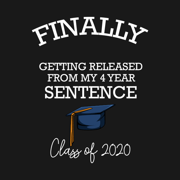 Class Of 2020 Graduation Funny Senior Graduation by Funnyawesomedesigns