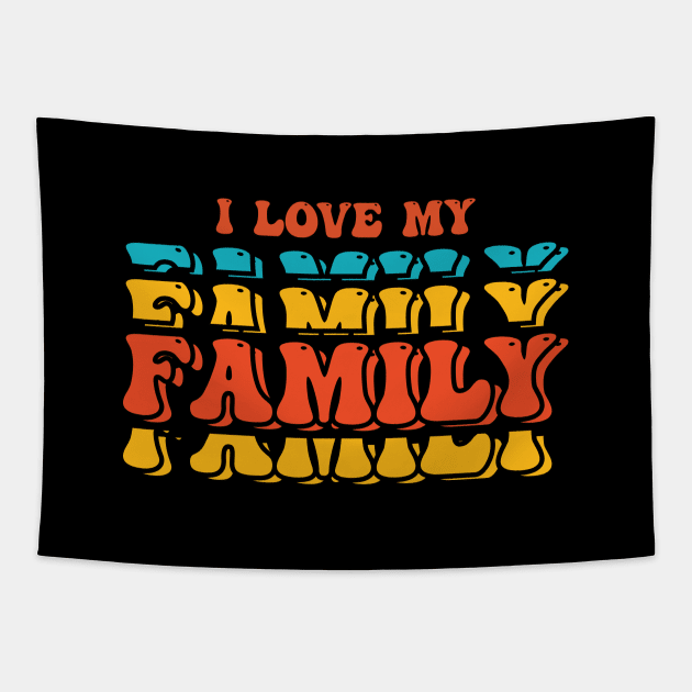 I love my family Tapestry by emofix