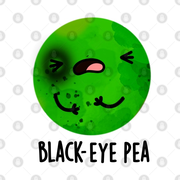 Black Eye Pea Cute Veggie Pun by punnybone