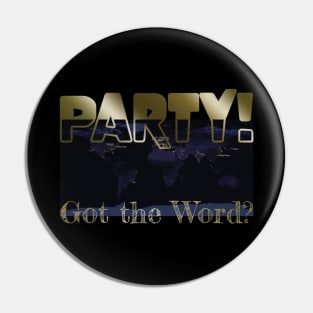 Got the Word? Party! Fun Text Design with World Map at Night at City Names Pin