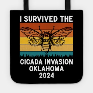 I Survived The Cicada Invasion Oklahoma 2024 Tote