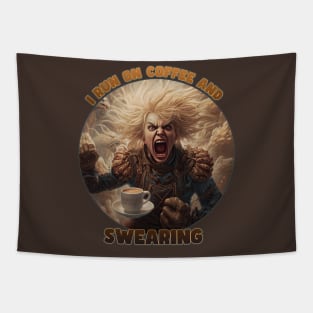 I Run on Coffee and Swearing - Blonde Edition Tapestry