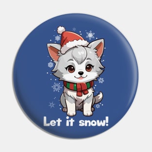 Let It Snow Christmas Puppy Pin