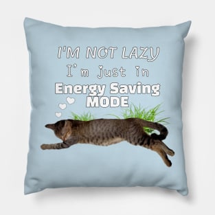 I'm Not Lazy Saving Energy Mode Heart Cat in Grass Cat Lover Pillow