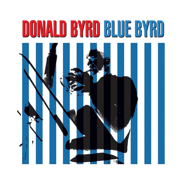 Donald Byrd Blue Byrd by alexandrawalt