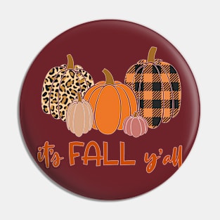 It's Fall Y'all Pin