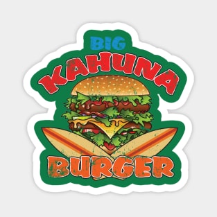 Big Kahuna Burger Magnet