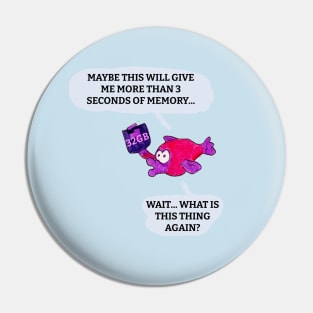 Fish Upgrading His Memory Pin