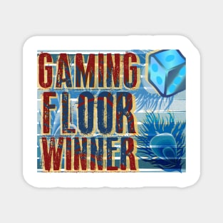 game floor winner Magnet