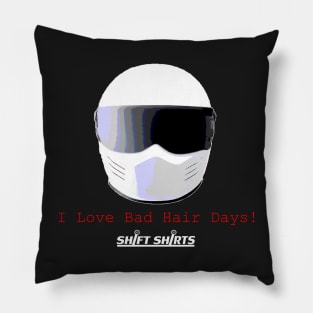 Shift Shirts Racers Bad Hair Day - Track Day/ Racing Gear Inspired Pillow