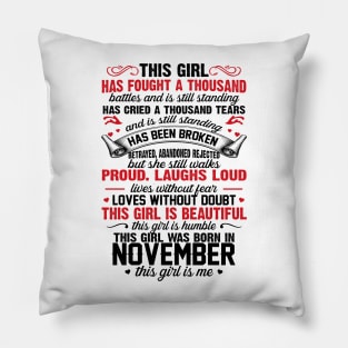 This Girl Was Born In November Pillow