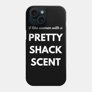 I like women with a British Accent Phone Case