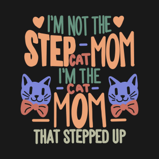 Step Mom T-Shirt