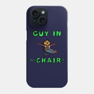 Guy In the Chair Phone Case