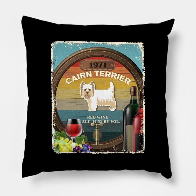 Cairn Terrier Gift- Cairn Terrier Wine Design for Cairn Terrier Lovers Pillow by StudioElla