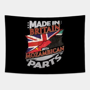 Made In Britain With Mozambican Parts - Gift for Mozambican From Mozambique Tapestry