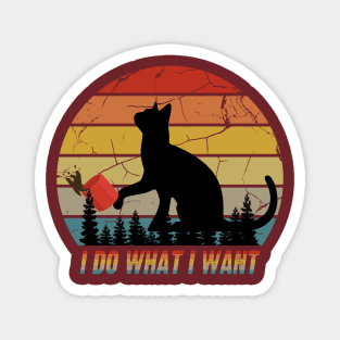 I Do What I Want Cat - Vintage Magnet